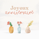 Fleurs &eacute;l&eacute;gantes pour un joyeux anniversaire